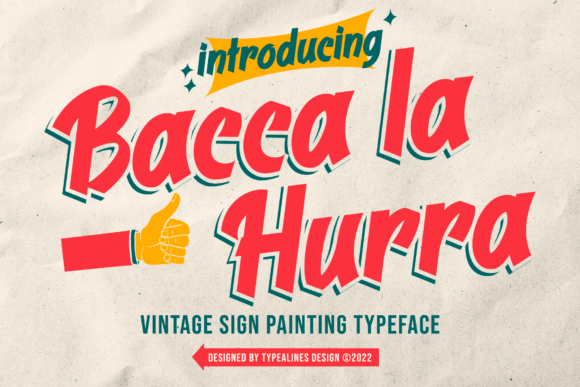 Bacca La Hurra: A Vintage Font for Creative Makers