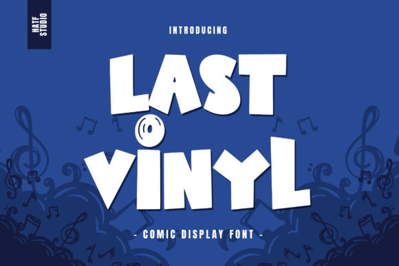 Bring Your Brand to Life with Last Vinyl Font