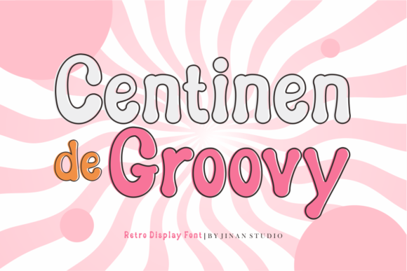 Centinen De Groovy Font for Creative Projects