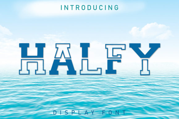 Halfy: A Modern Display Font for Creative Publishing