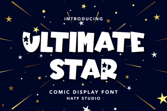 Ultimate Star: A Bold Display Font for Editorial Design
